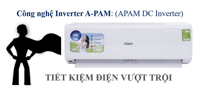 Điều hòa Aqua và ứng dụng công nghệ A-PAM DC Inverter 