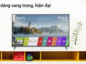 Giới thiệu một số mẫu Smart tivi LG 4K 