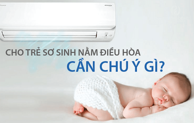 QUY TẮC CẦN NHỚ CHO TRẺ SƠ SINH NẰM ĐIỀU HÒA