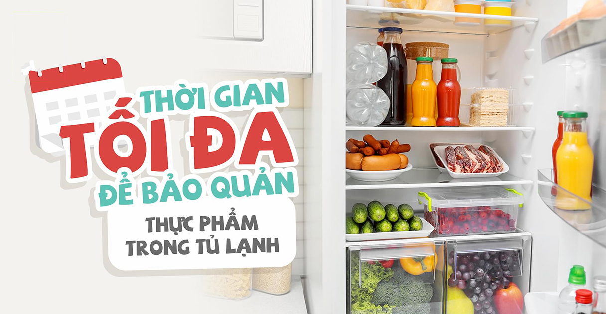 hạn sử dụng các loại thực phẩm trong tủ lạnh