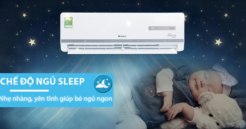 Tìm hiểu chi tiết về điều hòa Gree - Chất lượng điều hòa Gree như thế nào? chế độ sleep